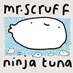 Mr.Scruff - Ninjatuna